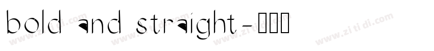 bold and straight字体转换